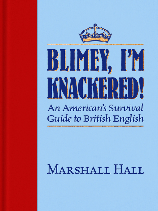 Cover image for Blimey, I'm Knackered!